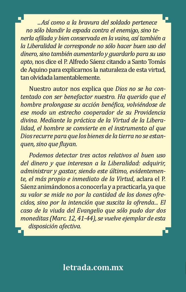 La Virtud de la Liberalidad
